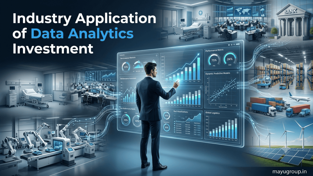 Data analytics investment across healthcare, banking, retail, manufacturing, transportation, and energy industries.